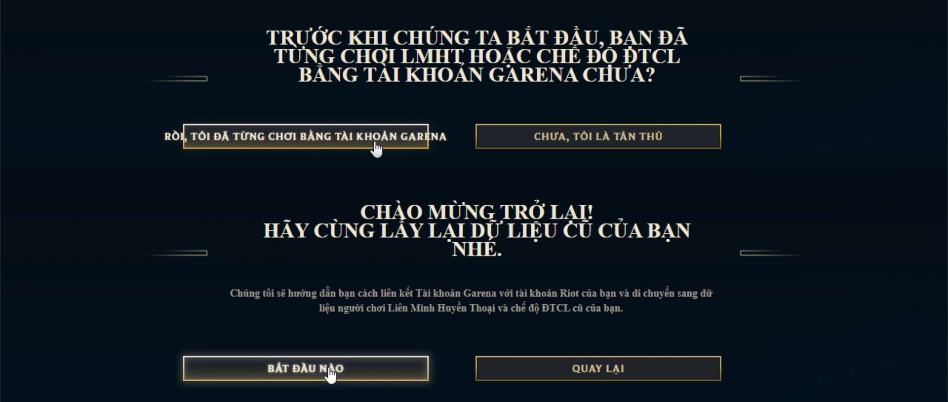 India "Yes, I used to play with my Garena account"then press "Start".